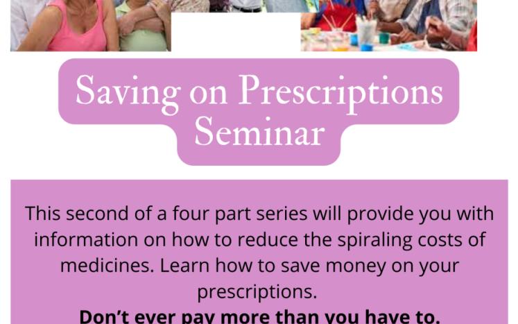 Saving on Prescription Seminar